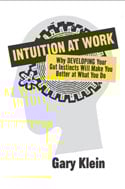 Review: Intuition at Work: Why Developing Your Gut Instincts Will Make You Better at What You Do