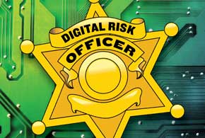 What You Need to Know About Digital Risk Officers